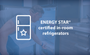 "Energy Star certified in-room refrigerators."
